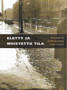 Eletty ja muistettu tila