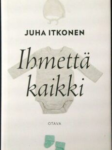 Ihmettä kaikki