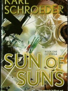 Sun of Suns: Book One of Virga