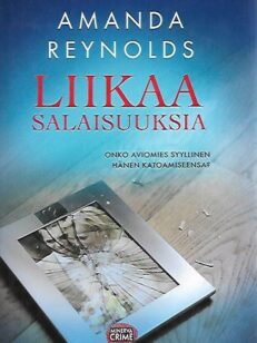 Liikaa salaisuuksia