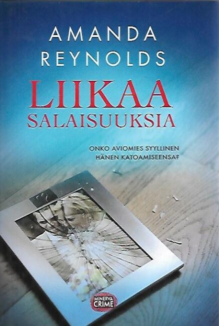 Liikaa salaisuuksia