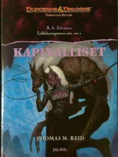 Kapinalliset - Lukkikuningattaren osa 2 (Dungeons & Dragons - Forgotten Realms)