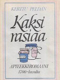 Kaksi rasiaa - Apteekkiromaani 1700-luvulta