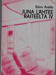 Juna lähtee raiteelta IV