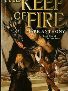 The Keep of Fire - Book Two of The Last Rune