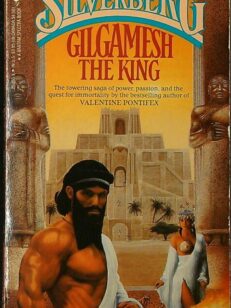 Gilgamesh The King