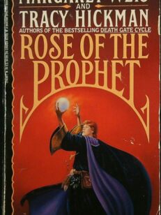 Rose of the Prophet 1 – The Will of the Wanderer