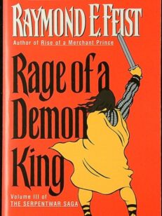 Rage of a Demon King - The Serpentwar Saga 3