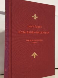 Kesä Baden-Badenissa