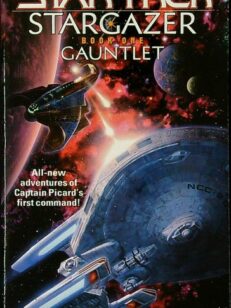 Gauntlet - Star Trek: Stargazer Book 1