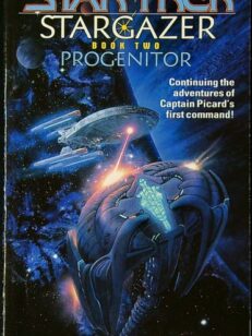 Progenitor - Star Trek: Stargazer Book 2