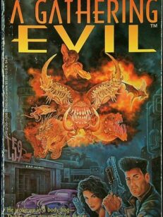 A Gathering Evil (Dark Conspiracy)