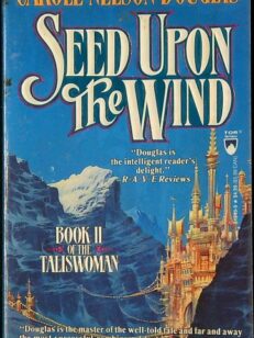 Seed Upon the Wind - Taliswoman Book 2