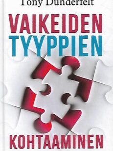 Vaikeiden tyyppien kohtaaminen