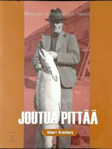 Joutua pittää Hätälän yrittäjäperheen tarina