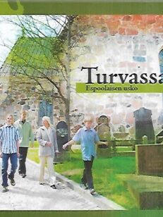 Turvassa - Espoolaisen usko