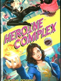 Heroine Complex