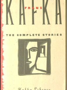 The Complete Stories - Kafka Library