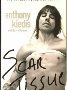 Scar tissue - Anthony Kiedis - Red Hot Chili Peppers