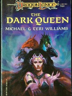 The Dark Queen - Villains Series Volume IV (Dragonlance)