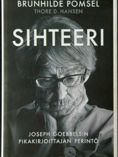 Sihteeri - Joseph Goebbelsin pikakirjoittajan perintö