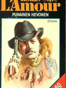 Louis L’Amour 7: Punainen hevonen