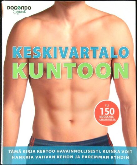 Keskivartalo kuntoon