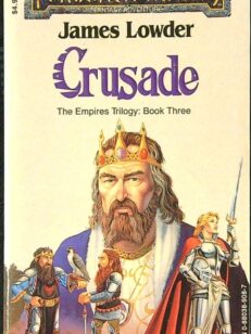 Crusade - The Empires Trilogy Book Three