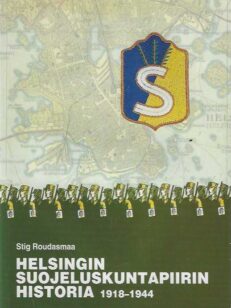 Helsingin Suojeluskuntapiirin historia 1918-1944