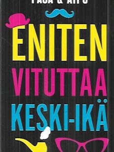 Eniten vituttaa keski-ikä