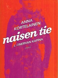 Naisen tie - L. Onervan kapina