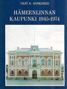 Hämeenlinnan kaupunki 1945-1974