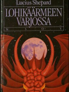 Lohikäärmeen varjossa