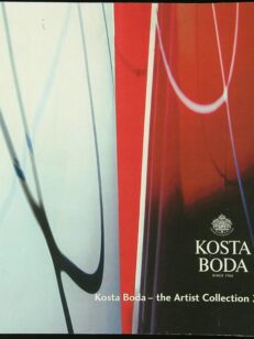 Kosta Boda - the Artist Collection 2004