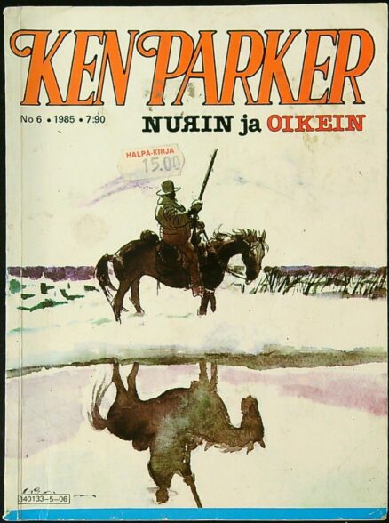 Ken Parker 6/1985 Nurin ja Oikein