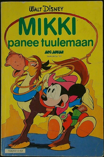 Aku Ankan Taskukirja 53 - Mikki panee tuuleman