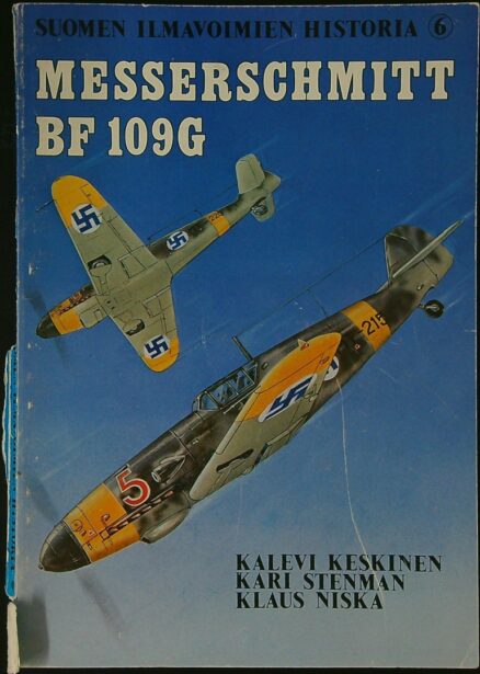 Messerschmitt Bf 109G – Suomen ilmavoimien historia 6