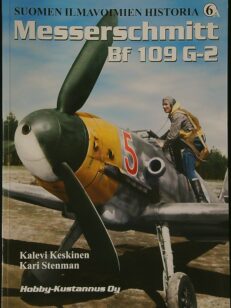 Messerschmitt Bf 109G – Suomen ilmavoimien historia 6