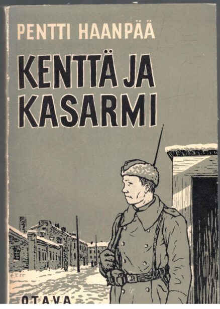 Kenttä ja kasarmi