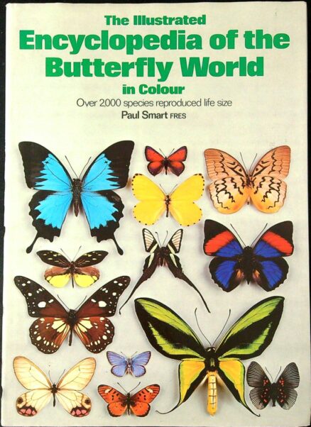 The Illustrated Encyclopedia of The Butterfly World (perhoset)