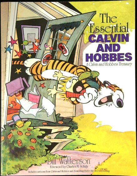 The Essential Calvin and Hobbes: A Calvin and Hobbes treasury (Lassi ja Leevi)