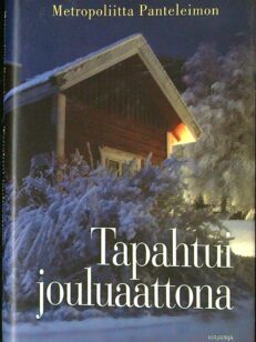 Tapahtui jouluaattona