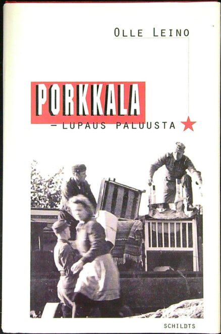 Porkkala – lupaus paluusta