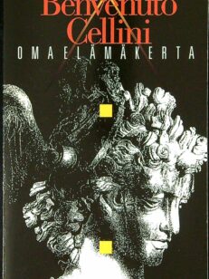 Omaelämäkerta - Benvenuto Cellini