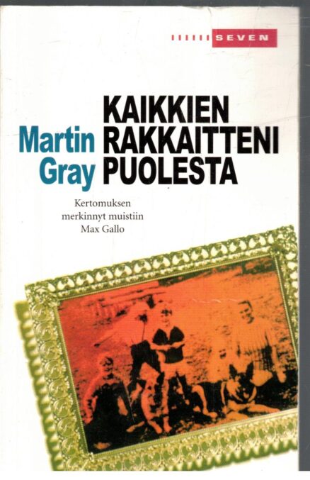 Kaikkien rakkaitteni puolesta