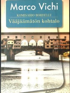 Vääjäämätön kohtalo - Komisario Bordelli