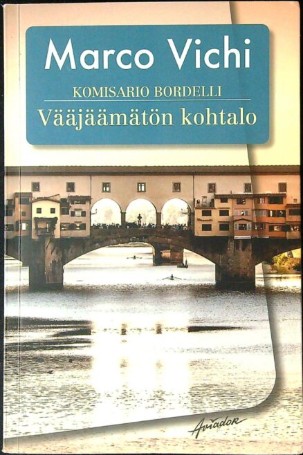 Vääjäämätön kohtalo - Komisario Bordelli