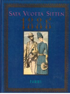 Sata vuotta sitten 1886