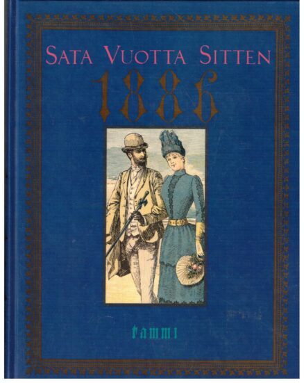 Sata vuotta sitten 1886