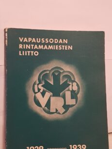 Vapaussodan Rintamamiesten Liitto 1929-1939